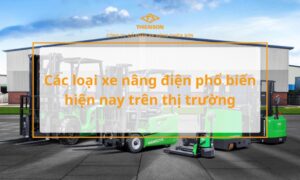 các loại xe nâng điện