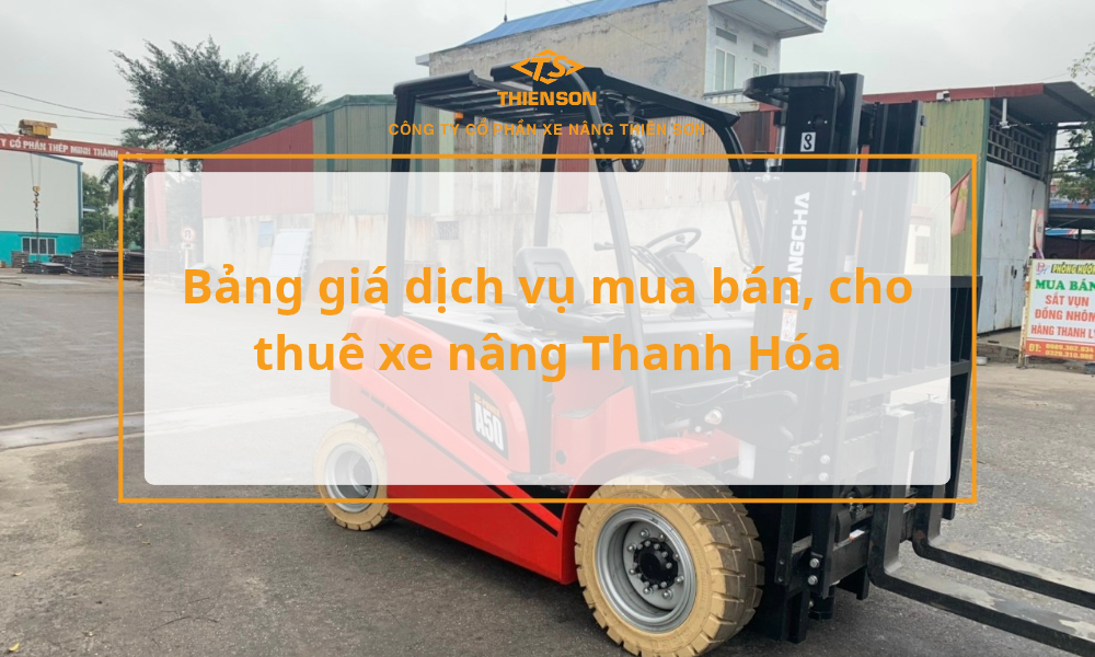xe nâng thanh hóa