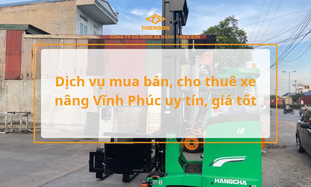 xe nâng vĩnh phúc